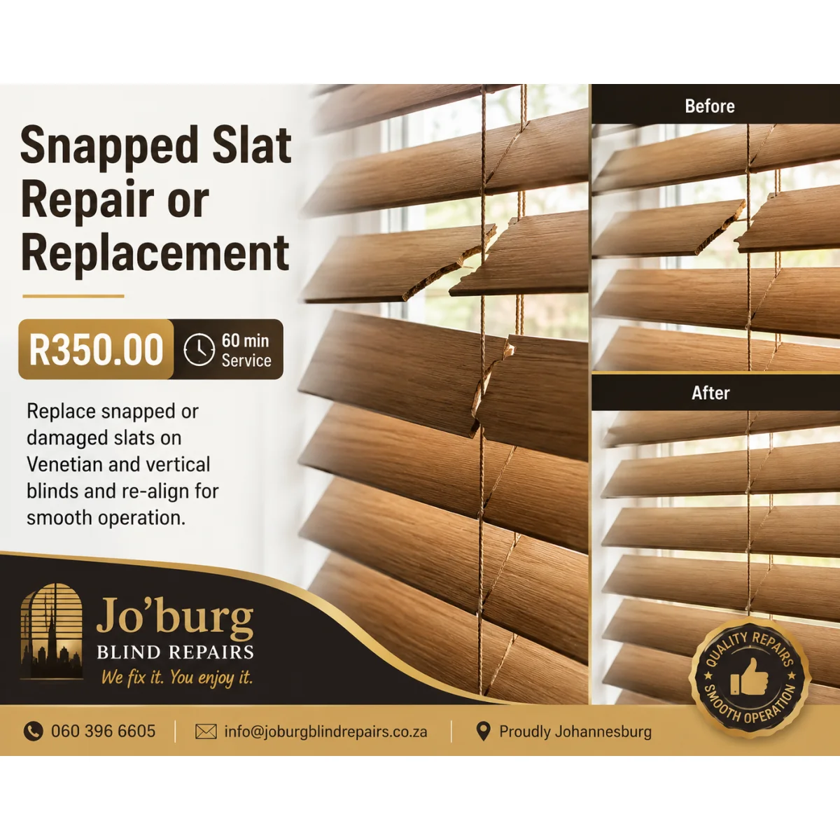 Snapped slat repair